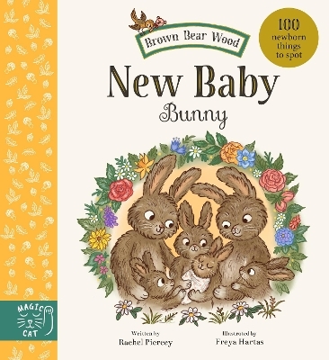 Brown Bear Wood: New Baby Bunny - Rachel Piercey