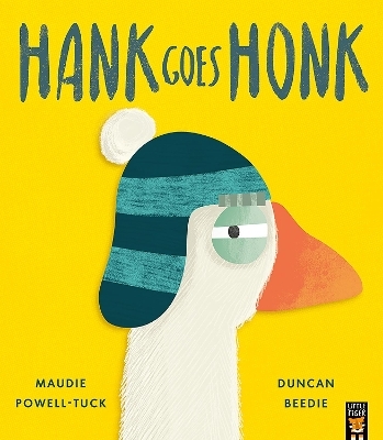 Hank Goes Honk - Maudie Powell-Tuck