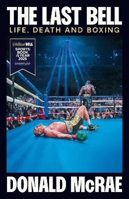 The Last Bell - Donald McRae