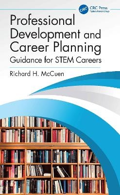Professional Development and Career Planning - Richard H. McCuen