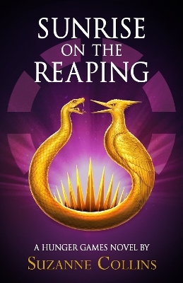 Sunrise on the Reaping - Suzanne Collins