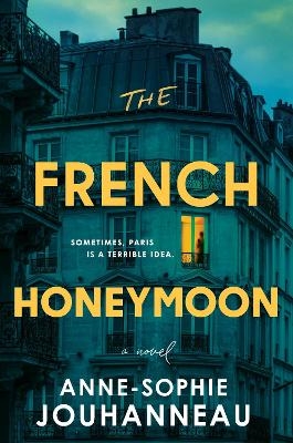 The French Honeymoon