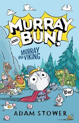 Murray the Viking - Adam Stower