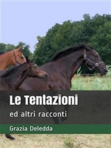 Le Tentazioni - Grazia Deledda