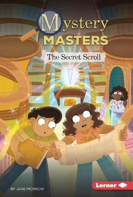 The Secret Scroll - Jake Morrow