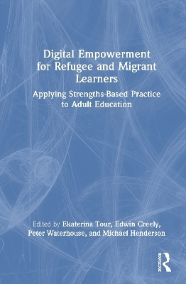 Digital Empowerment for Refugee and Migrant Learners - 