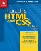 Murach's HTML and CSS - Ruvalcaba, Zak; Boehm, Anne; Delamater, Mary