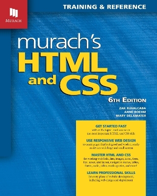 Murach's HTML and CSS - Zak Ruvalcaba, Anne Boehm, Mary Delamater