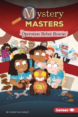 Operation Robot Rescue - Christina Farley