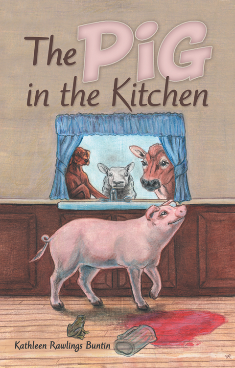The Pig in the Kitchen - Kathleen Rawlings Buntin