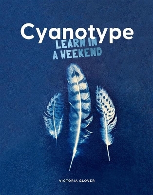 Cyanotype - Victoria Glover