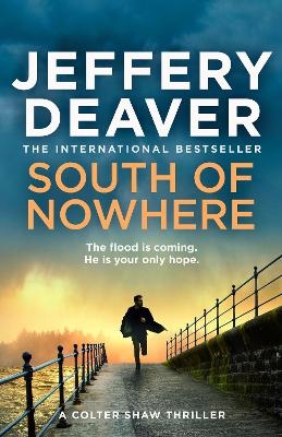 South of Nowhere - Jeffery Deaver
