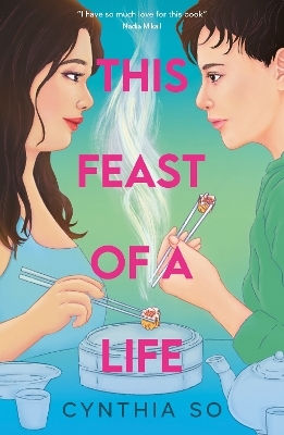This Feast of a Life - Cynthia So