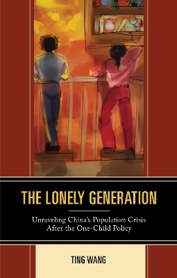 The Lonely Generation - Ting Wang