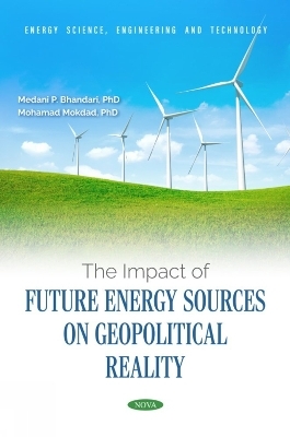 The Impact of Future Energy Sources on Geopolitical Reality - Mohamad Mokdad