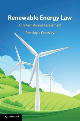 Renewable Energy Law - Penelope Crossley