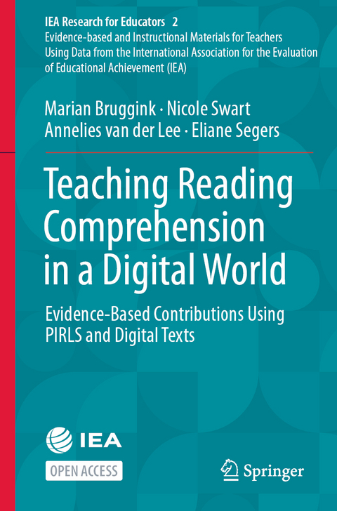 Teaching Reading Comprehension in a Digital World - Marian Bruggink, Nicole Swart, Annelies van der Lee, Eliane Segers