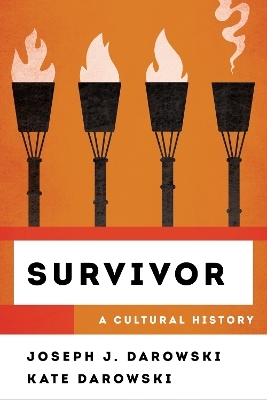 Survivor - Joseph J. Darowski, Kate Darowski