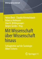 Mit Wissenschaft &uuml;ber Wissenschaft hinaus - 