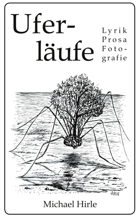 Uferl&auml;ufe - Michael Hirle