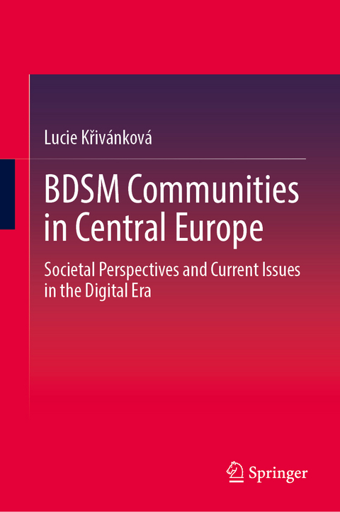 BDSM Communities in Central Europe - Lucie Křiv&aacute;nkov&aacute;