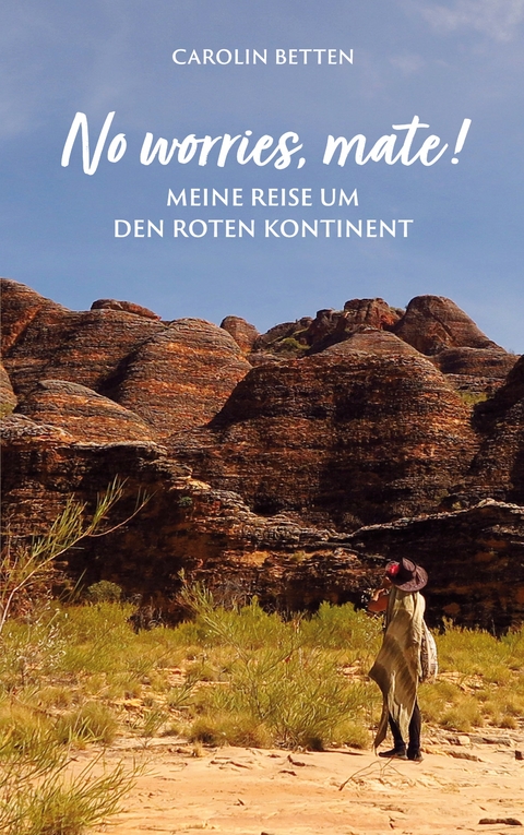 No worries, mate! - Carolin Betten