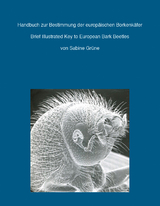 Handbuch zur Bestimmung der europ&auml;ischen Borkenk&auml;fer - Sabine Gr&uuml;ne