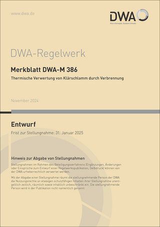 Merkblatt DWA-M 386 Thermische Verwertung von Klärschlamm durch Verbrennung (Entwurf)