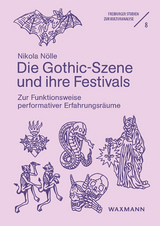 Die Gothic-Szene und ihre Festivals - Nikola N&ouml;lle