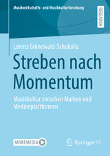 Streben nach Momentum - Lorenz Gr&uuml;newald-Schukalla