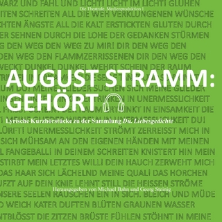 August Stramm: Gehört