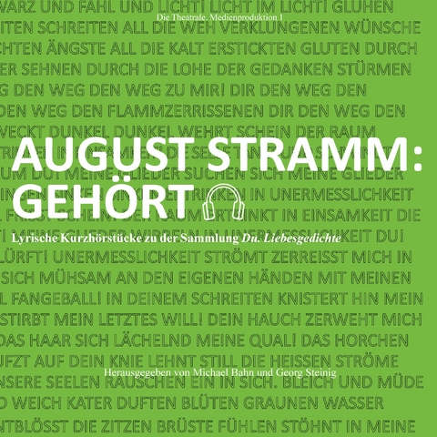 August Stramm: Gehört - 