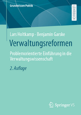 Verwaltungsreformen - Lars Holtkamp, Benjamin Garske