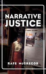 Narrative Justice -  Rafe McGregor
