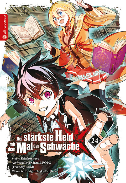 Der st&auml;rkste Held mit dem Mal der Schw&auml;che 24 -  Shinkoshoto, Huuka Kazabana,  Friendly Land