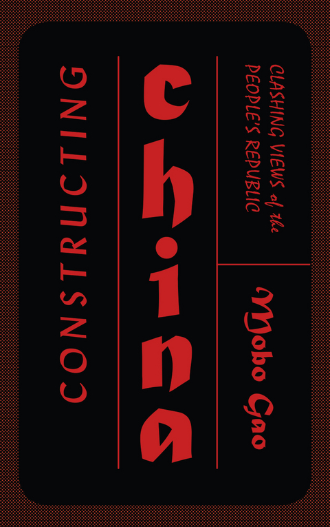 Constructing China - Mobo Gao