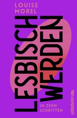 Lesbisch werden in zehn Schritten - Louise Morel