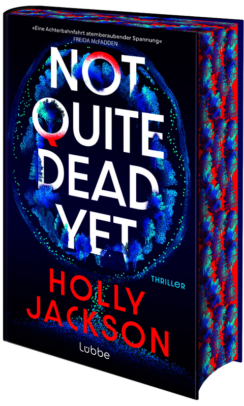 Not Quite Dead Yet - Holly Jackson