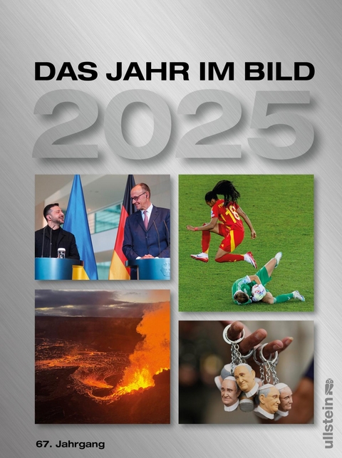 Das Jahr im Bild 2025 - J&uuml;rgen W. Mueller