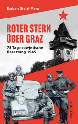 Roter Stern &uuml;ber Graz - Barbara Stelzl-Marx