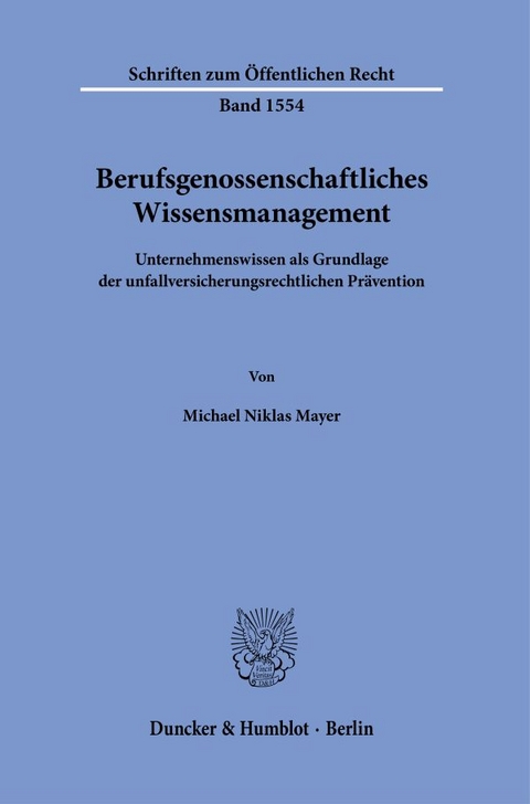 Berufsgenossenschaftliches Wissensmanagement - Michael Niklas Mayer