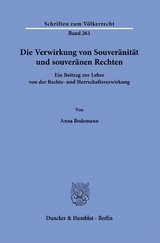 Die Verwirkung von Souver&auml;nit&auml;t und souver&auml;nen Rechten - Anna Bodemann