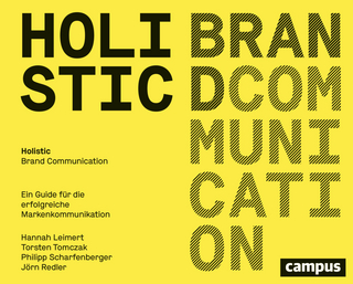Holistic brand communication