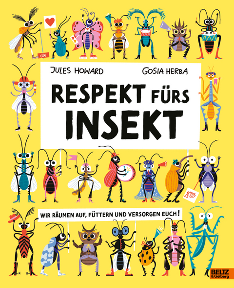 Respekt f&uuml;rs Insekt - Jules Howard