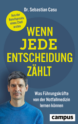 Wenn jede Entscheidung z&auml;hlt - Sebastian Casu