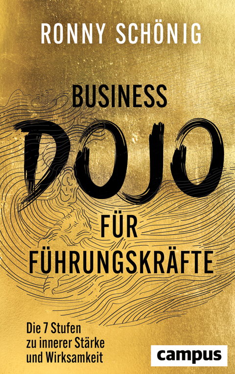 Business-Dojo für Führungskräfte - Ronny Schönig
