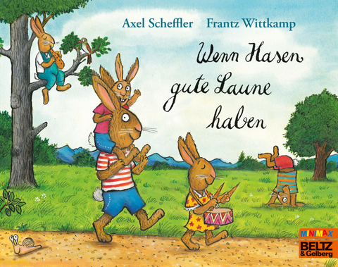 Wenn Hasen gute Laune haben - Axel Scheffler, Frantz Wittkamp