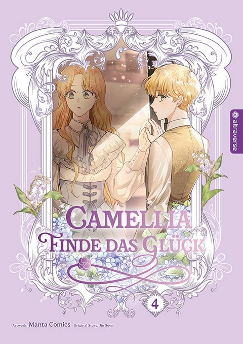 Camellia &ndash; Finde das Gl&uuml;ck 04 -  Manta Comics, Jin Soye