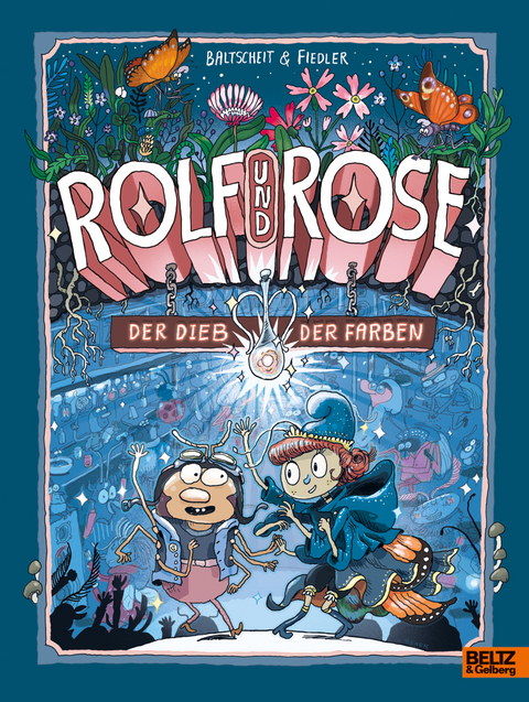 Rolf und Rose - Martin Baltscheit