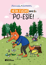 Herr Fuchs mag Poesie - Franziska Biermann